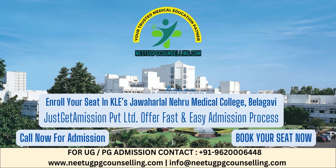 Direct Admission In KLE’s Jawaharlal Nehru Medical College, Belagavi